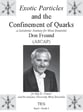 Exotic Particles and the Confinement of Quarks Concert Band sheet music cover